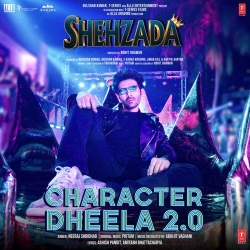 Character Dheela 2.0 Neeraj Shridhar Mp3 Song Download.mp3