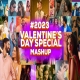 Valentines Day 2023 Mashup - VDj Royal X Muzical Codex Mp3 Download Various Artist