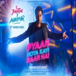 Pyaar Hota Kayi Baar Hai Arijit Singh Full Mp3 Song Download.mp3
