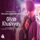 Gham Khushiyan Neha Kakkar, Arijit Singh Mp3 Song Download