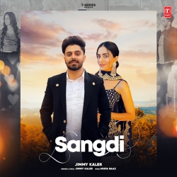 Sangdi Jimmy Kaler New Punjabi Mp3 Song Download.mp3