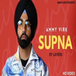 Supna Mp3 Download Ammy Virk PagalWorldCom.mp3