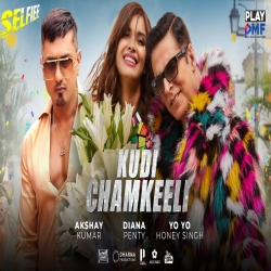 Kudi Chamkeeli (Selfiee (2023) Yo Yo Honey Singh Full Mp3 Song Download.mp3