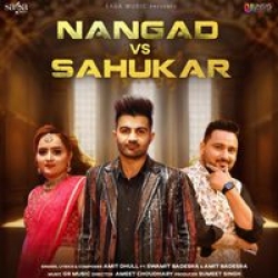 Nangad Vs Sahukar Amit Dhull Mp3 Song Download.mp3