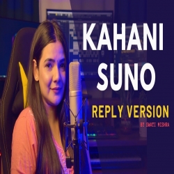 Kahani Suno 2.0 Cover By Anurati Roy Mp3 Song Download.mp3