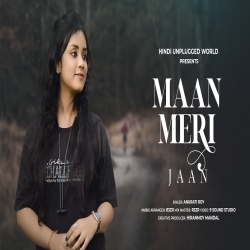 Maan Meri Jaan (Cover) By Anurati Roy.mp3