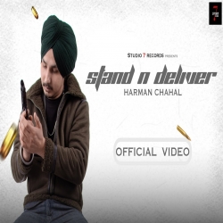 Stand N Deliver Harman Chahal Mp3 Download.mp3