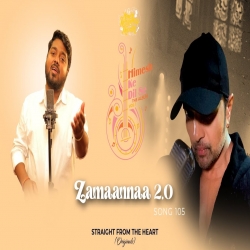 Zamaanaa 2.0 Himanshu Yadav Mp3 Song Download.mp3