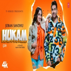 Hukam Joban Sandhu Mp3 Download.mp3