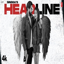 Headline Singga Punjabi Song Download.mp3