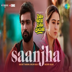 Saanjha (Zara Hatke Zara Bachke (2023) Mp3 Song Download.mp3