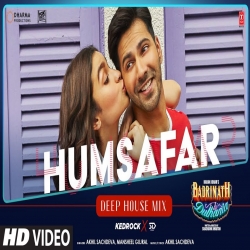 Humsafar Remix - KEDROCK SD Style Mp3 Song Download.mp3