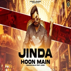 Jinda Hoon Main Armaan Malik, Vinod Sorkhi Full Mp3 Song Download.mp3