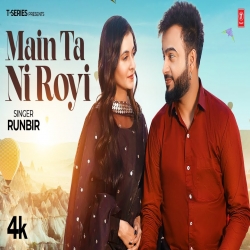 Main Ta Ni Royi Runbir Mp3 Song Download.mp3