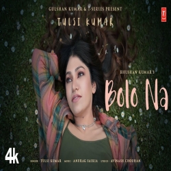Bolo Na Tulsi Kumar Full Mp3 Song Download.mp3