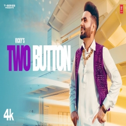 Two Button Vicky Mp3 Song Download.mp3