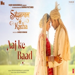 Aaj Ke Baad (SatyaPrem Ki Katha (2023) Manan Bhardwaj, Tulsi Kumar.mp3