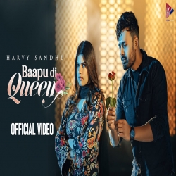 Baapu Di Queen Harvy Sandhu.mp3