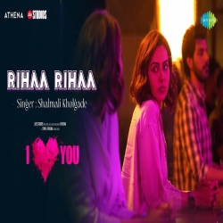 Rihaa Rihaa Shalmali Kholgade.mp3