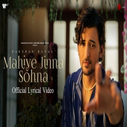 Mahiye Jinna Sohna Darshan Raval.mp3