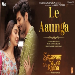 Le Aaunga (Satyaprem Ki Katha) Arijit Singh.mp3
