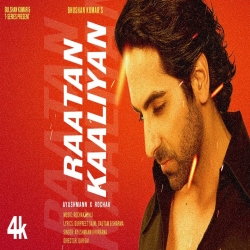 Raatan Kaaliyan Ayushmann Khurrana.mp3
