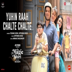 Yuhin Raah Chalte Chalte Tushar Joshi, Diptarka Bose.mp3