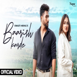 Baarish Karde Swasti Mehul.mp3