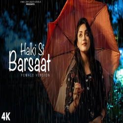 Halki Si Barsaat (Female Version) Cover By Anurati Roy.mp3