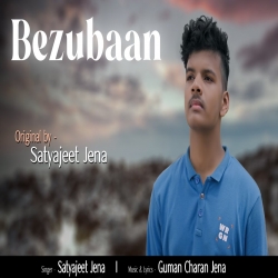 Bezubaan (Sad Songs 2023) Satyajeet Jena.mp3