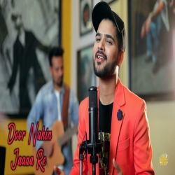 Doorr Nahin Jaana Re (Himesh Ke Dil Se The Album) Salman Ali.mp3