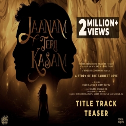 Jaanam Terii Kasam - Title Track Teaser Himesh Reshammiya.mp3
