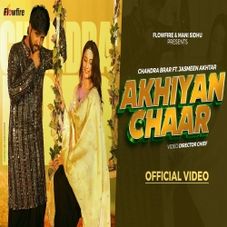 Akhiyan Chaar Chandra Brar, Jasmeen Akhtar.mp3