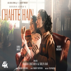 Chahte Hain - Raghav Chaitanya, Shilpa Rao.mp3