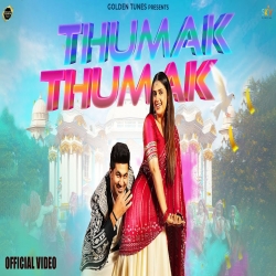 Thumak Thumak - Raj Mawar, Swara Verma.mp3