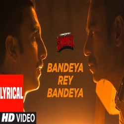 Bandeya Rey Bandeya (Simmba) Arijit Singh, Asees Kaur.mp3