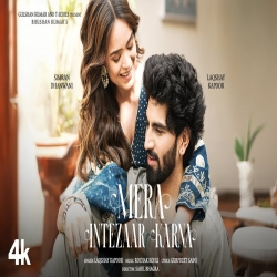 Mera Intezaar Karna - Laqshay Kapoor.mp3