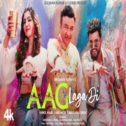 Aag Laga Di Song - Neelkamal Singh, Anu Malik, Anmol Malik.mp3