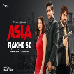 Asla Rakhe Se - Masoom Sharma, Swara Verma.mp3