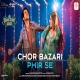 Chor Bazari Phir Se (Bhool Chuk Maaf) Neeraj Shridhar, Sunidhi Chauhan, Zahrah S Khan, Tanishk Bagchi