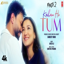 Kahan Ho Tum - Javed Ali.mp3