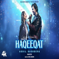Haqeeqat Song - Akhil Sachdeva.mp3